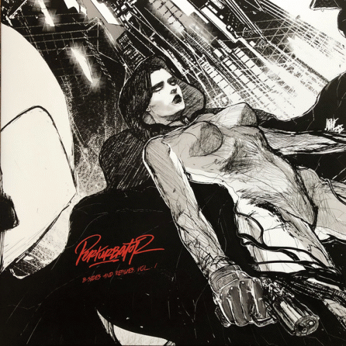 Perturbator : B-Sides and Remixes Vol. I